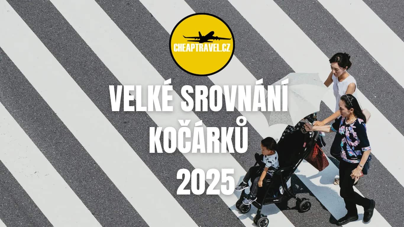 Velké srovnání cestovních kočárků 2025